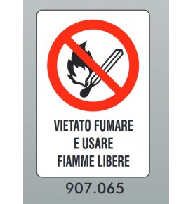 CARTELLO ALLUMINIO VIETATO FUMARE E USARE FIAMME LIBERE 20  X 30 CM