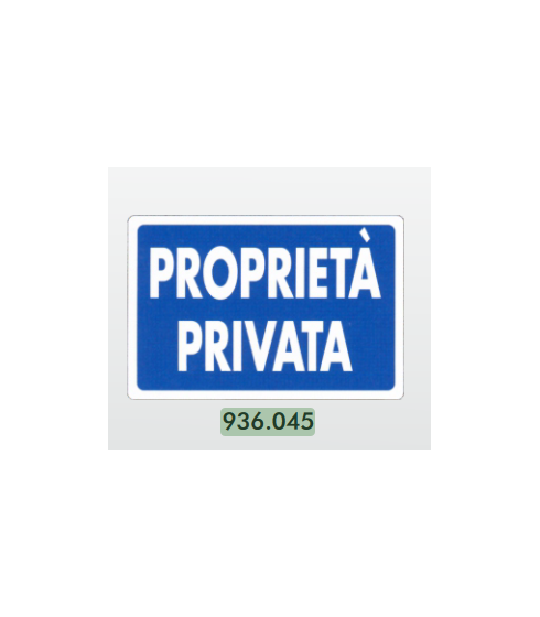 CARTELLO PROPRIETA' PRIVATA  ALLUMINIO 20X30 CM